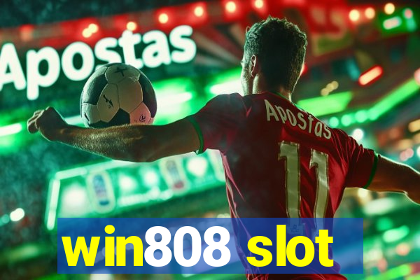 win808 slot